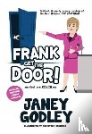 Godley, Janey - Frank Get The Door!
