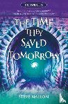 Nallon, Steve - The Time They Saved Tomorrow