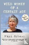Gibson, Magi - Wild Women of a Certain Age