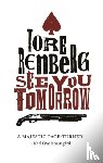 Renberg, Tore - See You Tomorrow