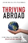 Wiles, Louise, Simpson, Evelyn - Thriving Abroad
