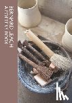 Leach, Bernard - A Potter's Book