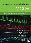 Abbas, Dr Shoneen, Herod, Dr Ruth, Horner, Dr Daniel - Intensive Care Medicine MCQs