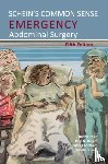 Schein, Moshe - Schein's Common Sense Emergency Abdominal Surgery