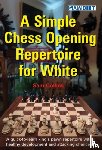 Collins, Sam - A Simple Chess Opening Repertoire for White