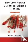 House, Lionheart Publishing, Perkins, Karen - The LionheART Guide To Editing Fiction