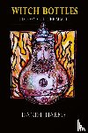 Harms, Daniel, Cummins, Alexander - Witch Bottles