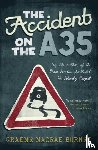 Burnet, Graeme Macrae - The Accident on the A35