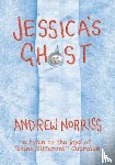 Norriss, Andrew - Jessica's Ghost
