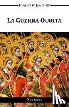 Malynski, Emmanuel - La Guerra Oculta