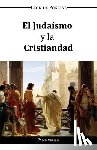 Poncins, Leon de - El Judaismo y la Cristiandad