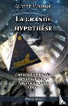 Slosman, Albert - La Grande Hypothese