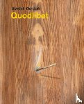 Gordon, Alastair, Lucero, Julia, Andrews, Jorella - Alastair Gordon – Quodlibet