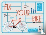 Strachan, Jackie, Moseley, Jane - Fix Your Bike