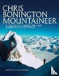Bonington, Sir Chris - Chris Bonington Mountaineer