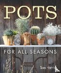 Harris, Tom - Pots for All Seasons