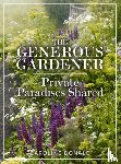 Donald, Caroline - The Generous Gardener