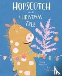 Segrove, Katy - Hopscotch and the Christmas Tree