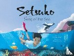 Barker, Fiona - Setsuko and the Song of the Sea