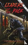 Garton, Ray, Strand, Jeff, Wellington, David - Leaders of the Pack