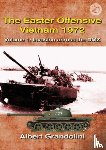Grandolini, Albert - The Easter Offensive: Vietnam 1972