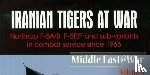 Taghvaee, Babak - Iranian Tigers at War