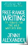 Alexander, Jenny - Free-Range Writing