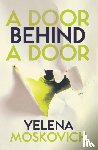 Moskovich, Yelena - A Door Behind a Door