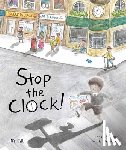 Goodhart, Pippa - Stop the Clock!