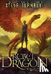 Turnbull, Steve - Rebel Dragon
