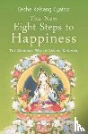 Gyatso, Geshe Kelsang - The New Eight Steps to Happiness