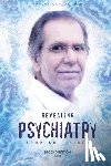 Sakkas, Pavlos - Revealing Psychiatry... from an Insider