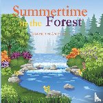 Kurtz, Edward Alan - Summertime in the Forest