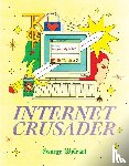 Wylesol, George - Internet Crusader