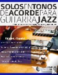Alexander, Joseph - Solos en tonos de acorde para guitarra jazz
