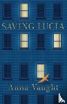 Vaught, Anna - Saving Lucia