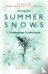 Nicholson, Christopher - Among The Summer Snows