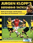 Terzis, Athanasios - Jurgen Klopp's Defending Tactics - Tactical Analysis and Sessions from Borussia Dortmund's 4-2-3-1