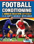 Owen Ph D, Adam - Football Conditioning a Modern Scientific Approach