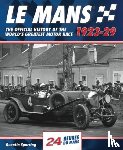 Spurring, Quentin - Le Mans: The Official History 1923-29