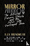 Trenoweth, Alex - Mirror Mirror: The Astrology of Famous People and the Actors who Portrayed Them