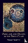 Sasportas, Howard - Direction and Destiny in the Birth Chart