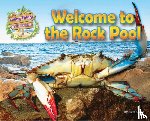 Owen, Ruth - Welcome to the Rock Pool