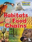 Owen, Ruth - Habitats and Food Chains