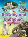 Owen, Ruth - Growing And Changing - All About Life Cycles