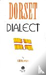 Newton, Gill - Dorset Dialect