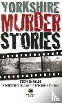 Wade, Stephen - Yorkshire Murder Stories