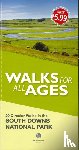  - Walks for All Ages the South Downs