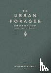 Lawrence, Wross, Kessler, Marco - The Urban Forager