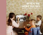 Schulman, Lee - When We Were Young